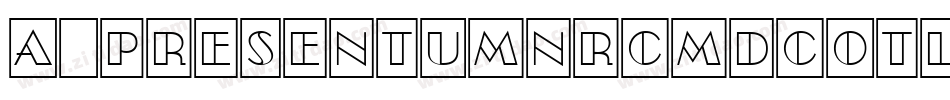 a_PresentumNrCmDcOtl (COPY 1)字体转换